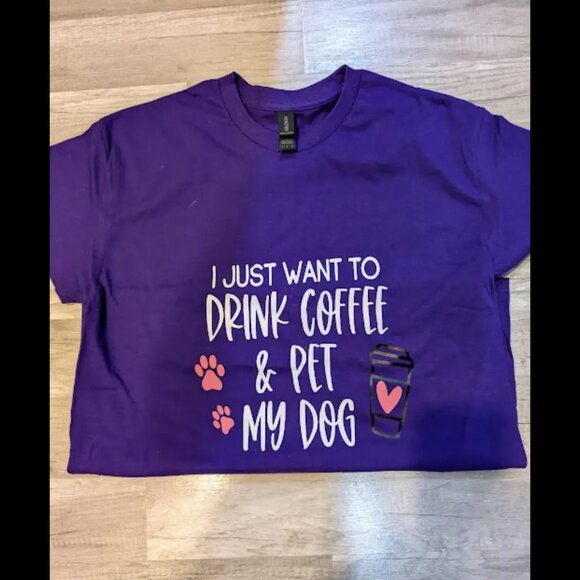 Womens Large Graphic Tshirt, Purple "I Just Want To Drink Coffee and Pet My Dog - Picture 2 of 3